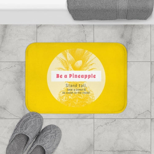 Be a Pineapple Positive Message Bath Mat