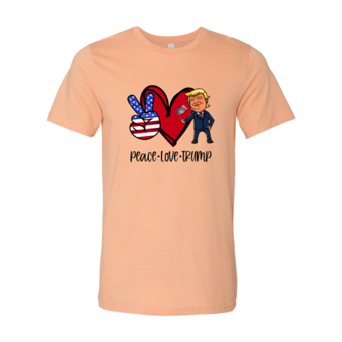 Peace Love Trump Shirt - Horizon Bliss