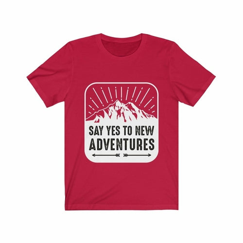 Say Yes to New Adventures T-Shirt