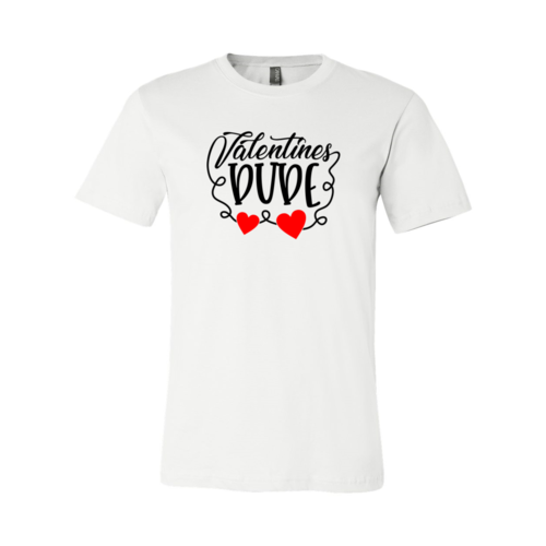 Valentines dude Shirt