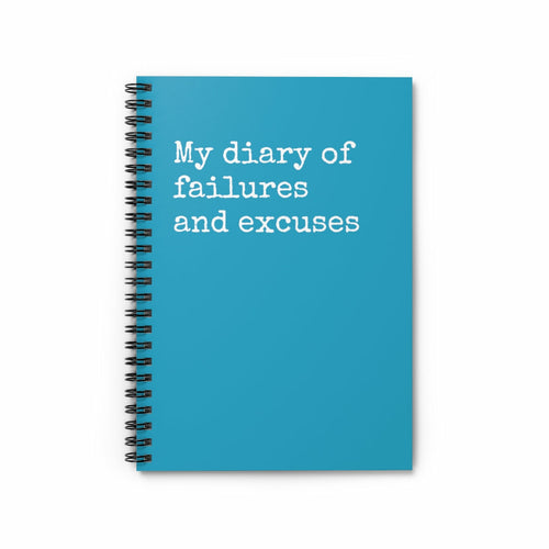 My diary of failures and excuses Funny Notebook - Horizon Bliss