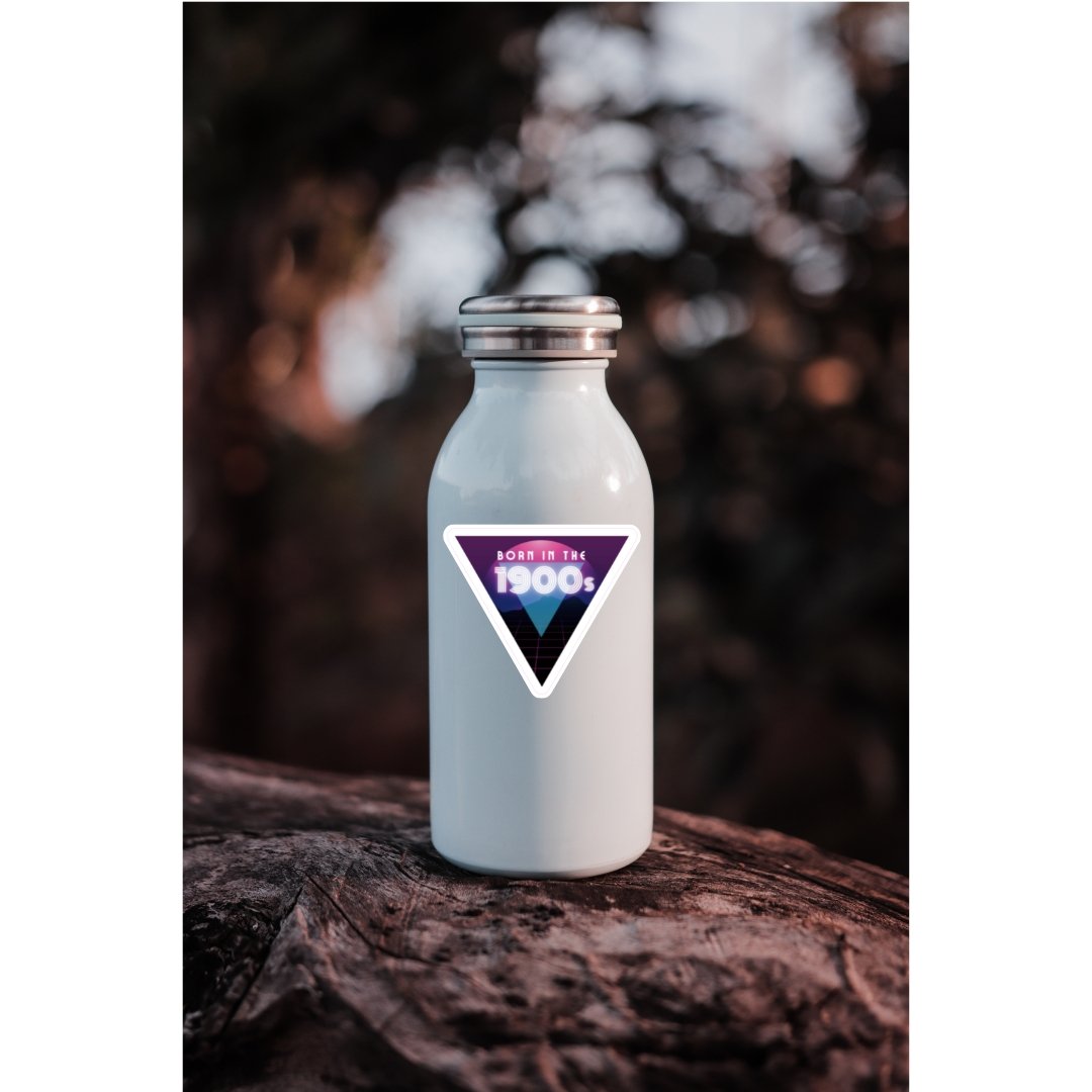 Born in the 1900s Gen X Millennial Sticker | Phone Water Bottle Vinyl