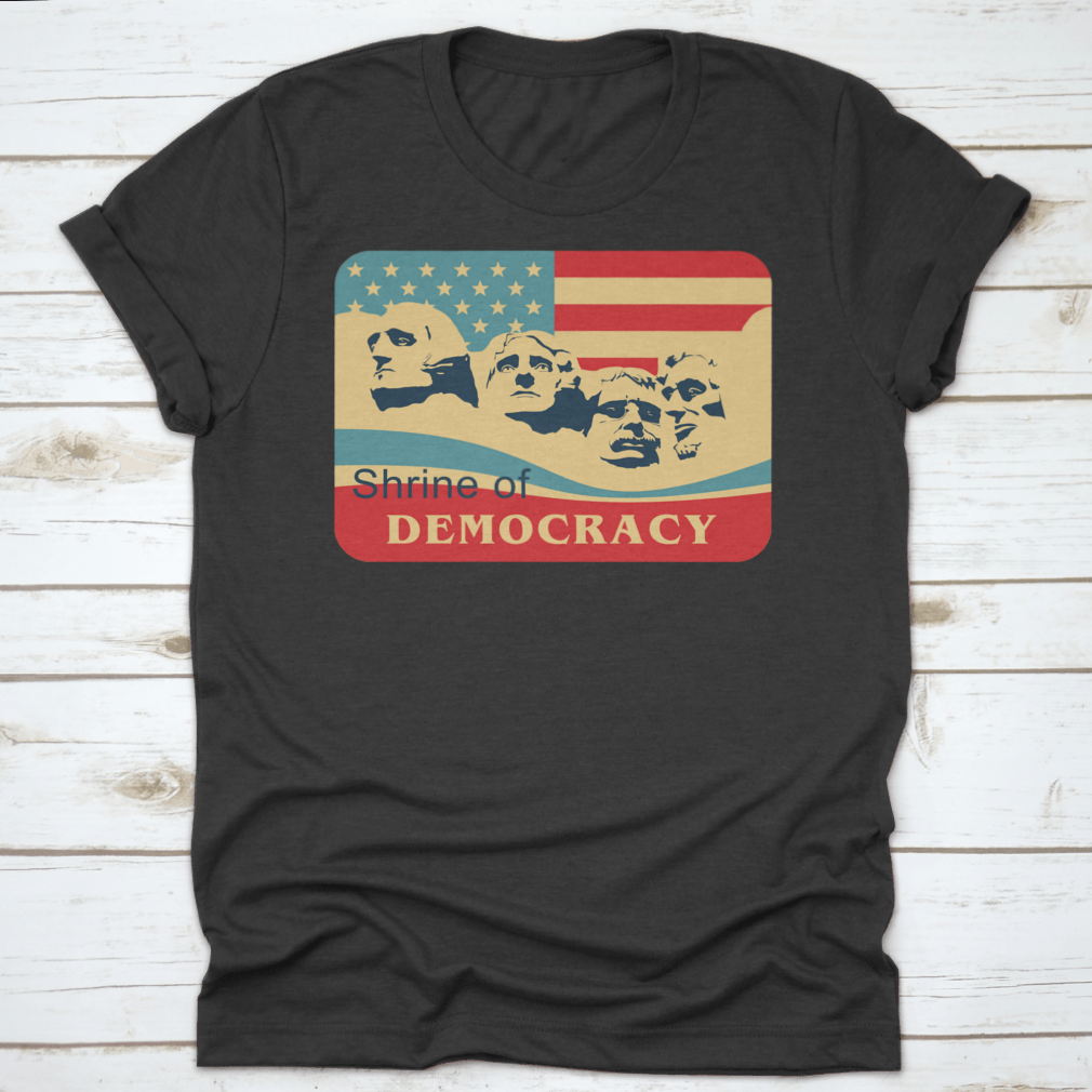 Mount Rushmore Shrine Of Democracy Shirt - Horizon Bliss