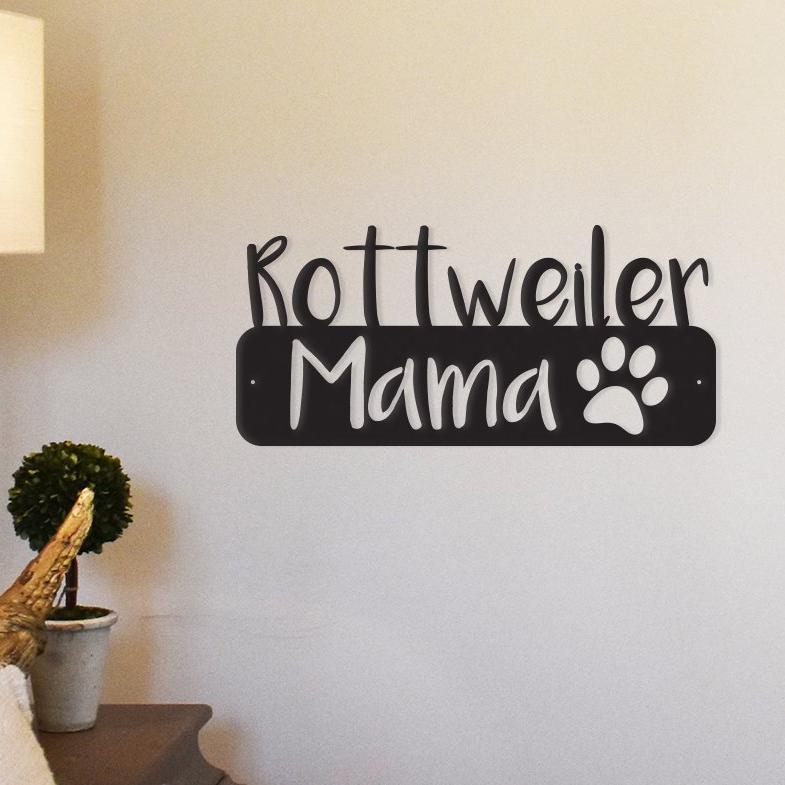 Rottweiler Mama - Metal Wall Art/Decor - Horizon Bliss