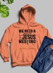 We Need A Come To Jesus Meeting Hoodie - Horizon Bliss