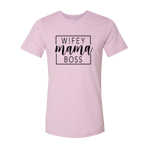 Wifey Mama Boss shirt - Horizon Bliss