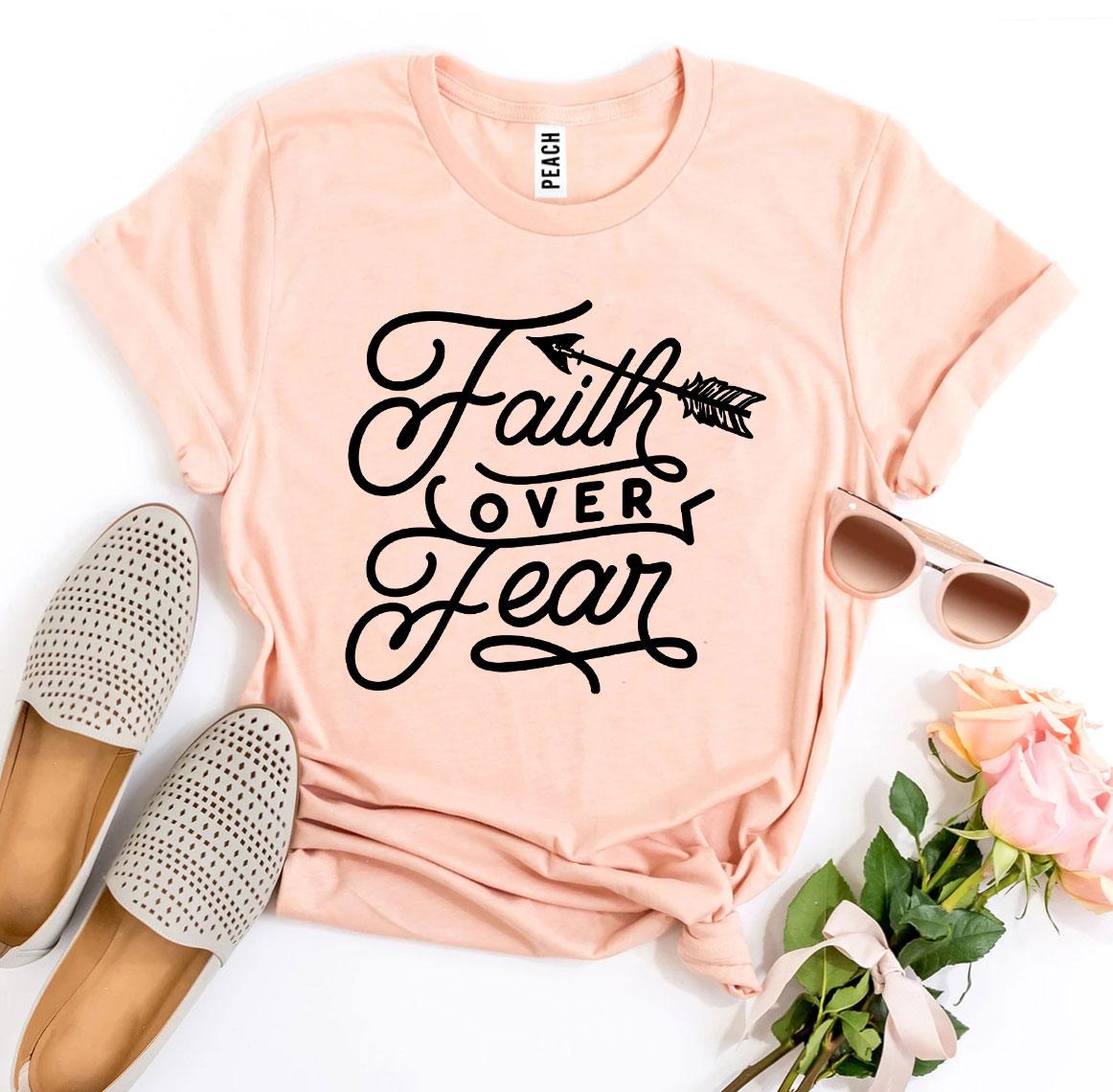 Faith Over Fear T-shirt - Horizon Bliss