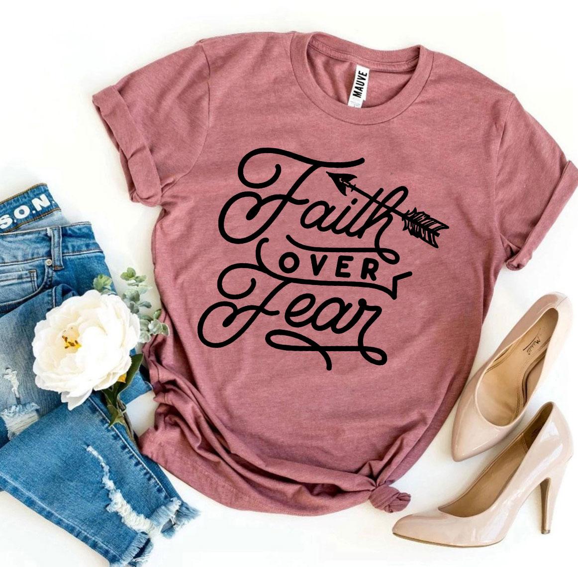 Faith Over Fear T-shirt - Horizon Bliss