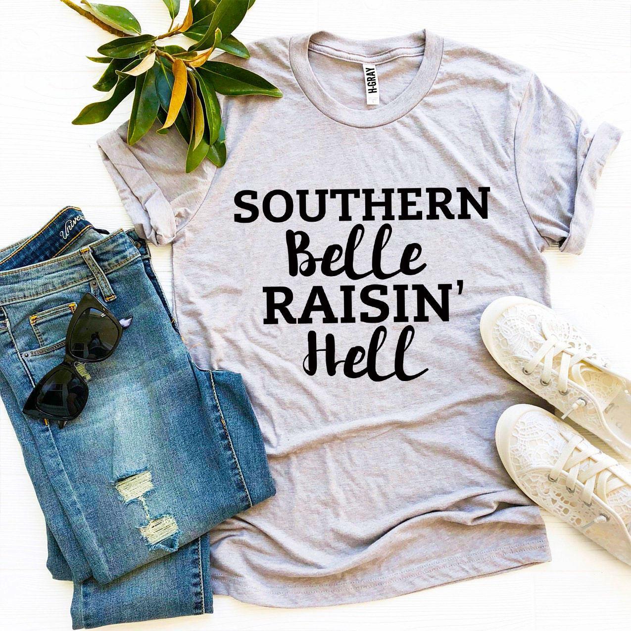 Southern Belle Raisin’ Hell T-shirt - Horizon Bliss