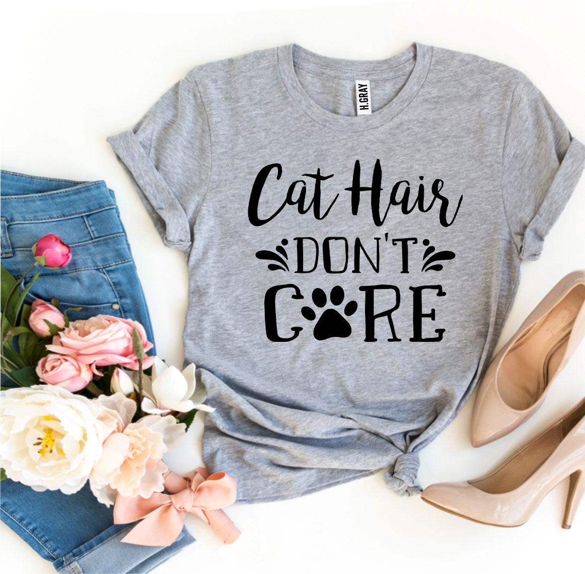 Cat Hair Don’t Care T-shirt - Horizon Bliss