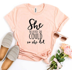 She Believed She Could So She Did T-shirt - Horizon Bliss