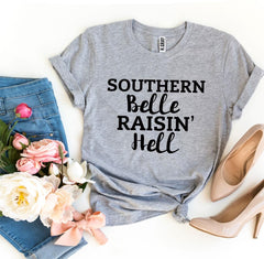 Southern Belle Raisin’ Hell T-shirt - Horizon Bliss