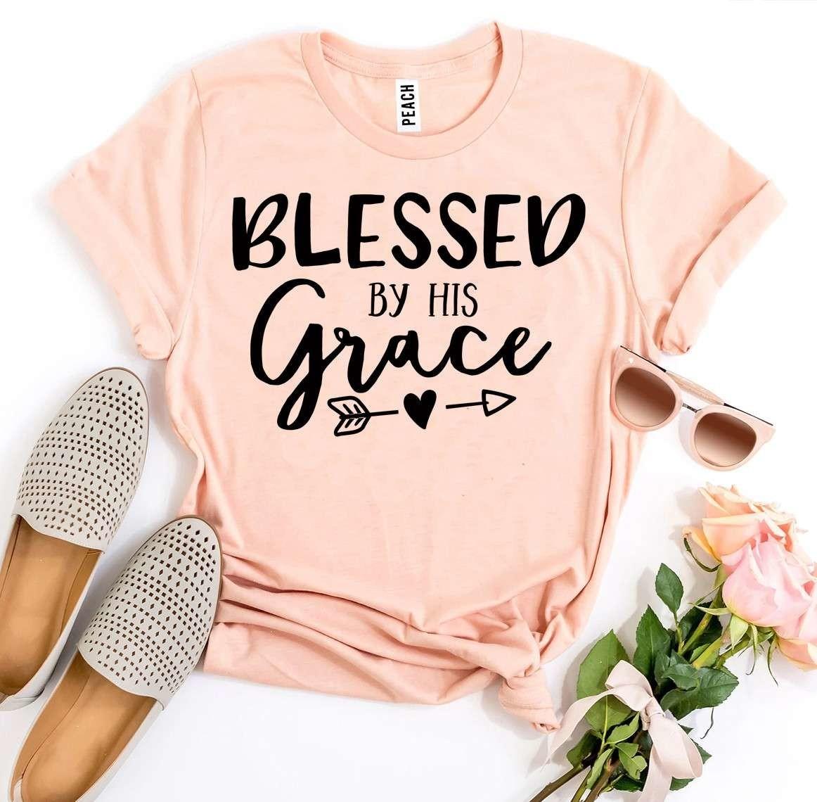 Blessed By His Grace T-shirt - Horizon Bliss