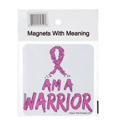 I am a Warrior Refrigerator Magnet