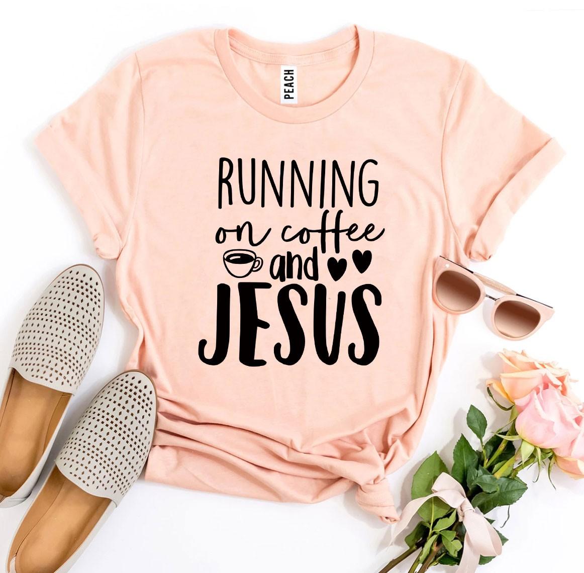 Running On Coffee And Jesus T-shirt - Horizon Bliss