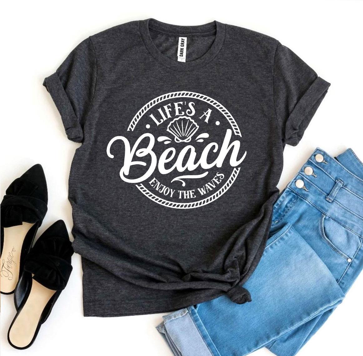 Life’s a Beach Enjoy The Waves T-shirt - Horizon Bliss