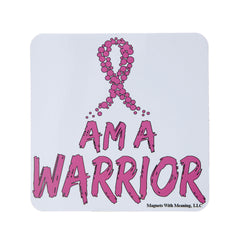 I am a Warrior Refrigerator Magnet