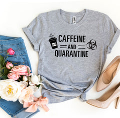 Caffeine & Quarantine T-shirt - Horizon Bliss