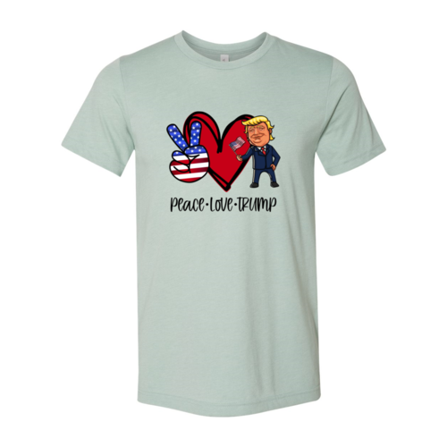 Peace Love Trump Shirt - Horizon Bliss