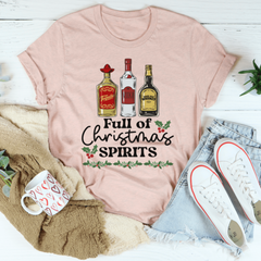 Full Of Christmas Spirits Tee