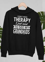 I Don't Need Therapy I Just Need To See My Grandkids Hoodie - Horizon Bliss