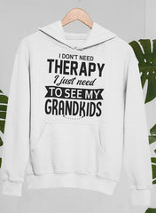 I Don't Need Therapy I Just Need To See My Grandkids Hoodie - Horizon Bliss