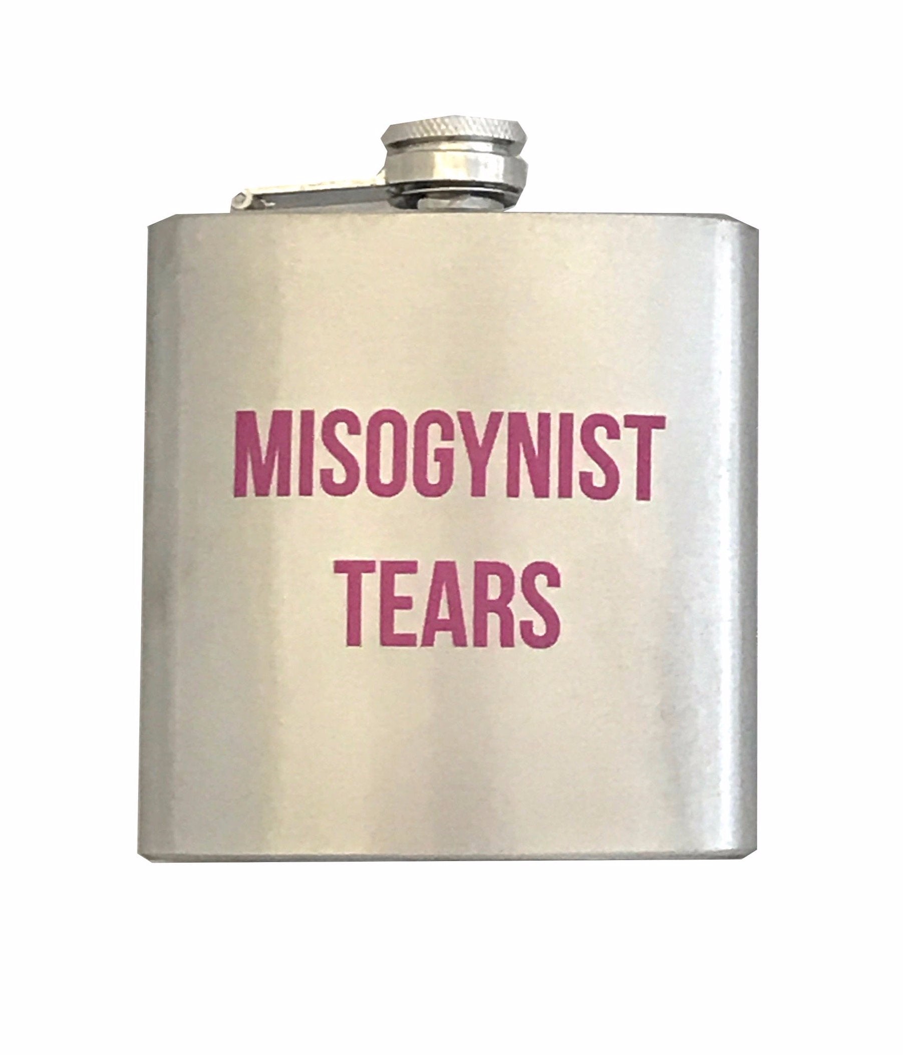 Misogynist Tears Flask in Silver with Pink Lettering | Gift for Her