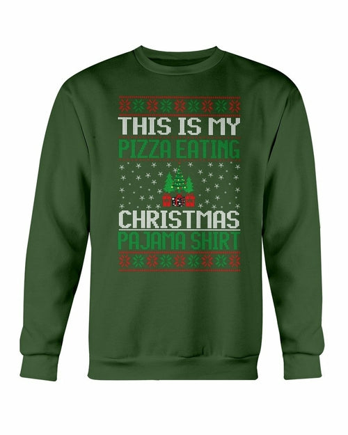 This is my Christmas Eating Pajama Sweatshirt